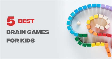 10 Fun Brain Games For Kids 10 Fun Brain Games For Kids