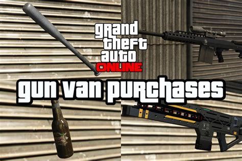 5 Things To Purchase From Gta Online Gun Van 5 Things To Purchase From Gta Online Gun Van