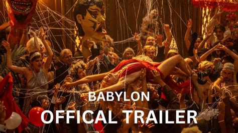 Babylon Official Trailer Uncensored Youtube Babylon Official Trailer Uncensored Youtube