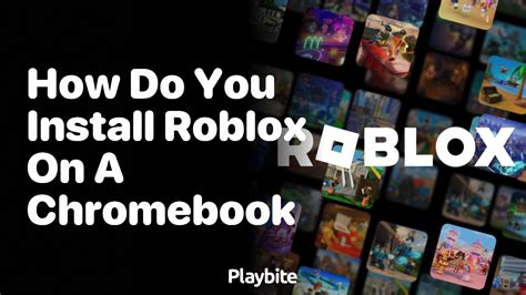 Download Roblox on Chromebook