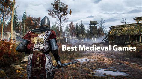 5 Cool Medieval Games