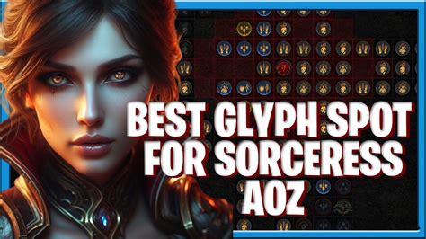 Diablo 4 Sorceress Guide Best Spot For The New Glyph Tears Of Blood Diablo 4 Sorceress Guide Best Spot For The New Glyph Tears Of Blood