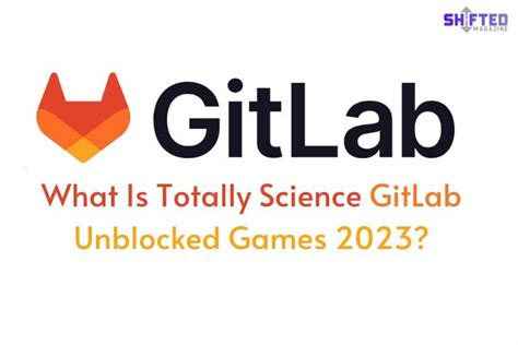 Gitlab Unblocked Games Access