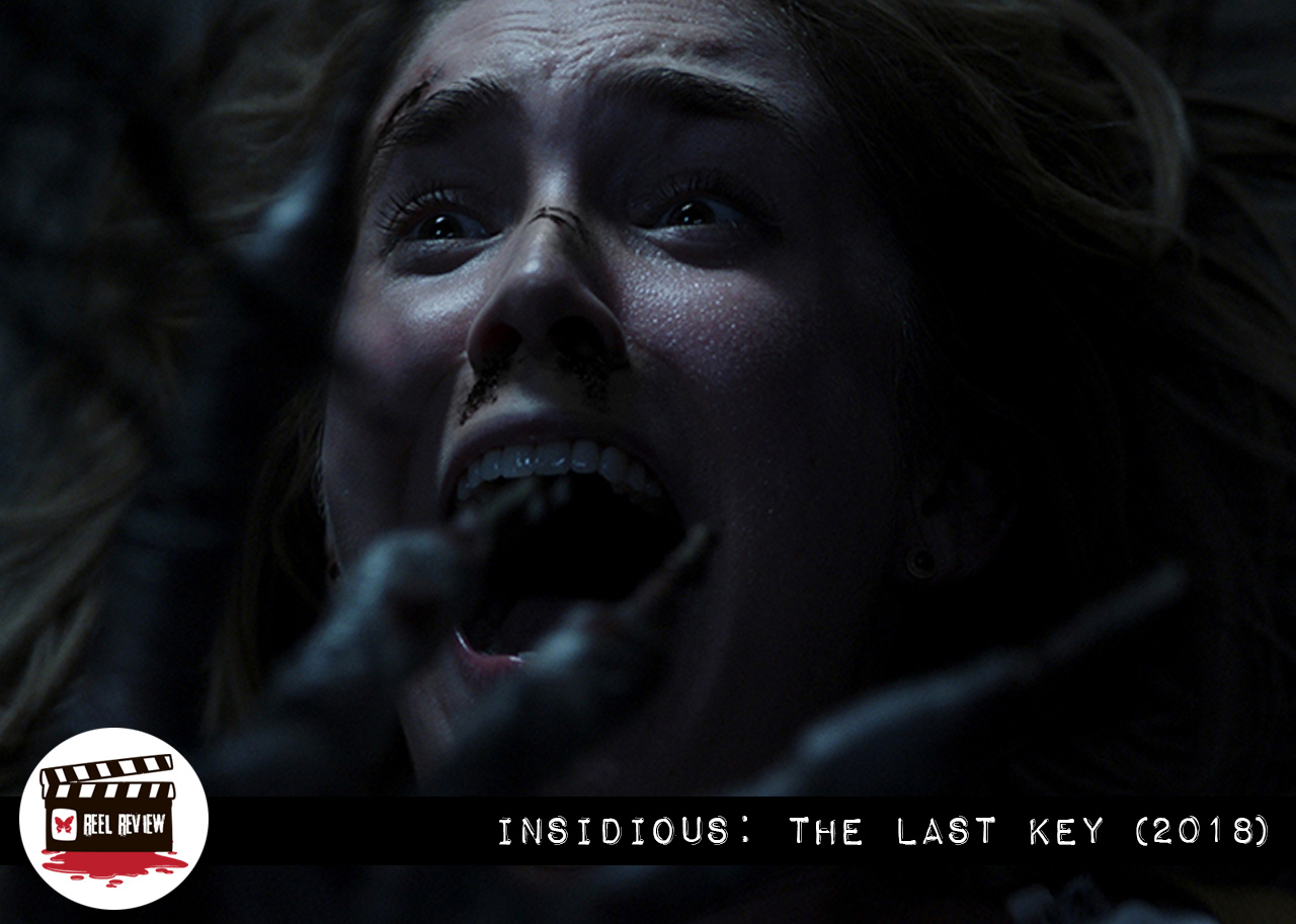 How Scary Is Insidious The Last Key The Movie Won T Terrify You In How Scary Is Insidious The Last Key The Movie Won T Terrify You In
