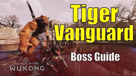 How To Beat Tiger Vanguard In Black Myth Wukong How To Beat Tiger Vanguard In Black Myth Wukong