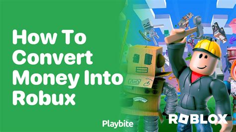 How To Convert Your Money Into Robux A Simple Guide Playbite How To Convert Your Money Into Robux A Simple Guide Playbite
