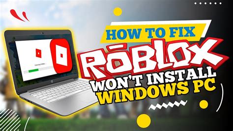 How To Fix The Roblox Won T Install Issue On Windows How To Fix The Roblox Won T Install Issue On Windows