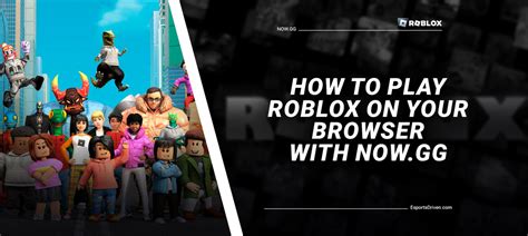 How To Play Roblox On Your Browser With Now Gg How To Play Roblox On Your Browser With Now Gg