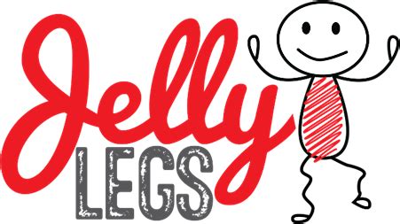 Jelly Legs Home Jelly Legs Home