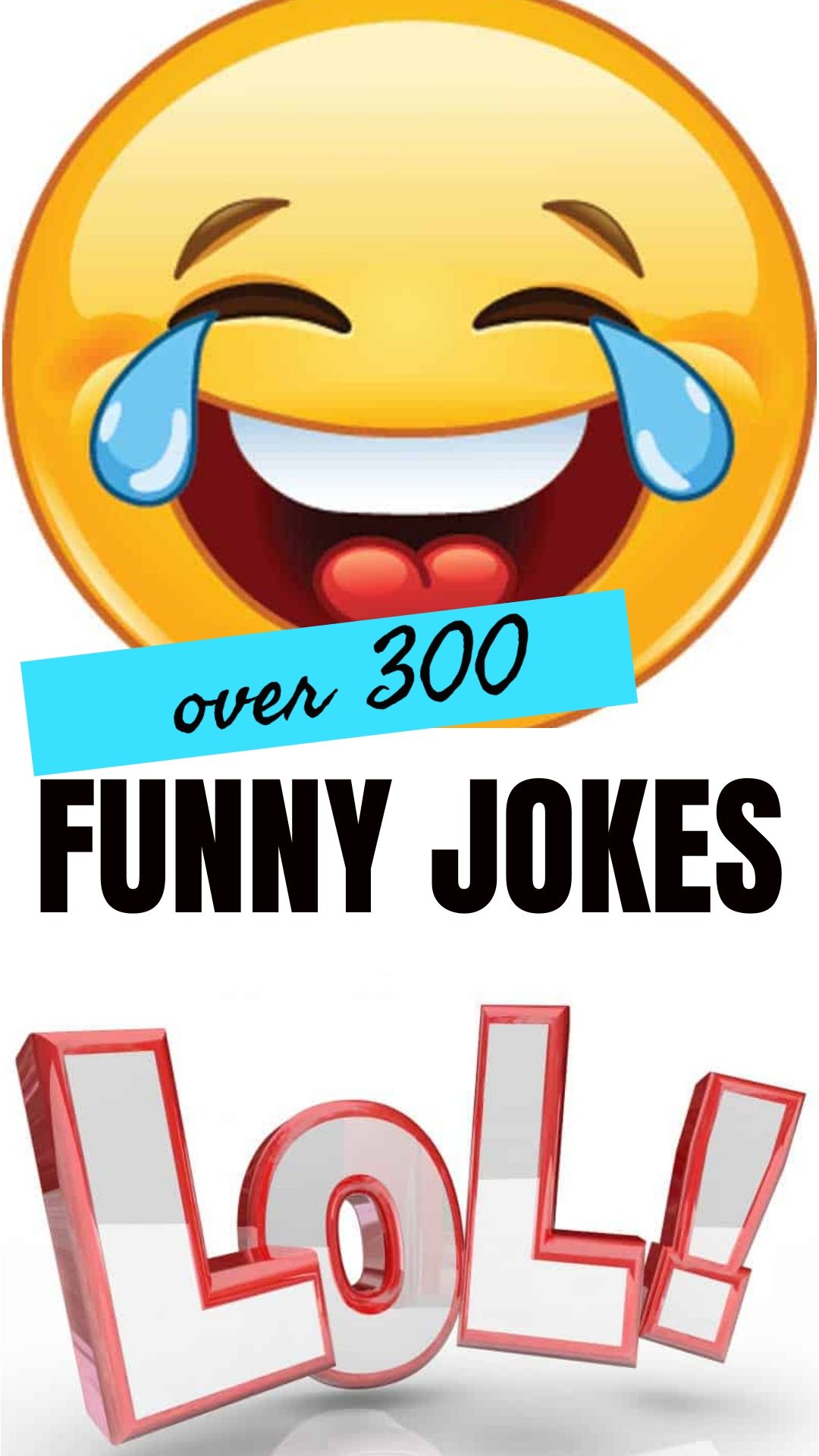 Over 300 Funny Jokes To Make You Laugh Skip To My Lou Dad Jokes Funny Corny Jokes Funny