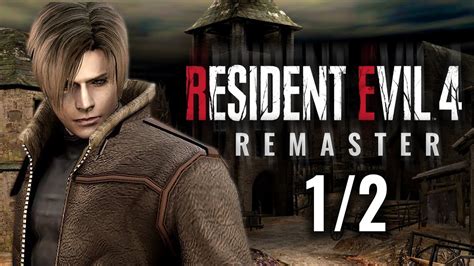 Remaster Resident Evil 4 Now