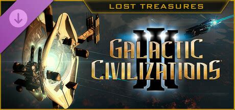 Save 66% On Galactic Civilizations Iii - Lost Treasures Dlc On Steam Save 66% On Galactic Civilizations Iii - Lost Treasures Dlc On Steam