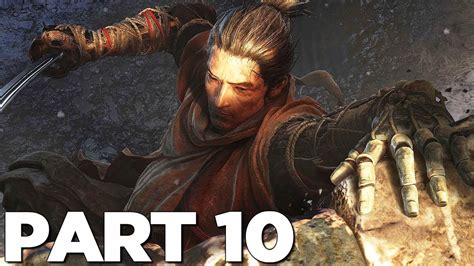 Sekiro Shadows Die Twice Gameplay 10 Youtube Sekiro Shadows Die Twice Gameplay 10 Youtube