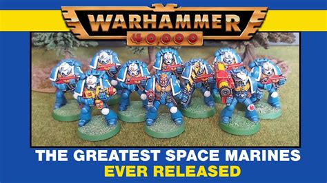 The Greatest Space Marines Ever Released For Warhammer 40K 2Nd Edition The Greatest Space Marines Ever Released For Warhammer 40K 2Nd Edition