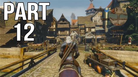 The Witcher 3 Walkthrough Part 12 Gameplay To The City Youtube The Witcher 3 Walkthrough Part 12 Gameplay To The City Youtube