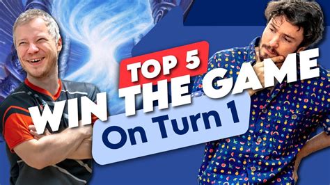 Top 5 Ways To Win The Game On Turn 1 Youtube Top 5 Ways To Win The Game On Turn 1 Youtube