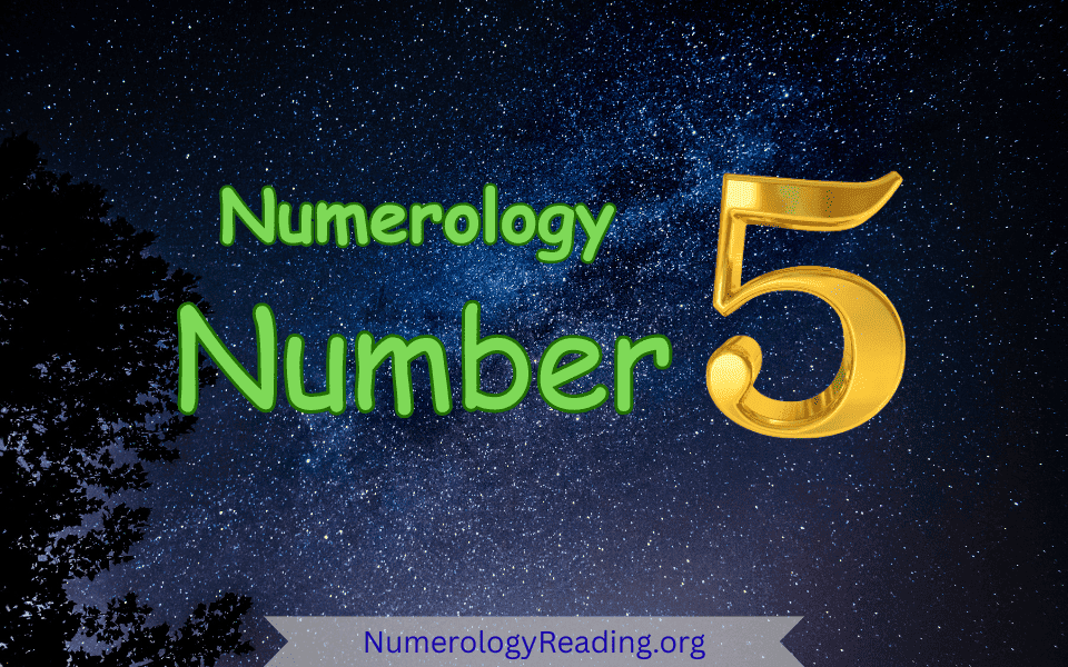 What Is A Numerology 5 Like Characteristics Of The Number