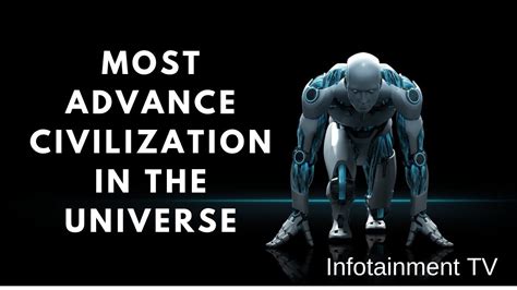 What Is The Most Advanced Civilization In The Universe Youtube What Is The Most Advanced Civilization In The Universe Youtube